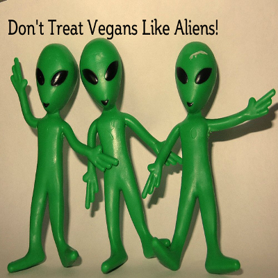 I’m A Vegan, Not An Alien
